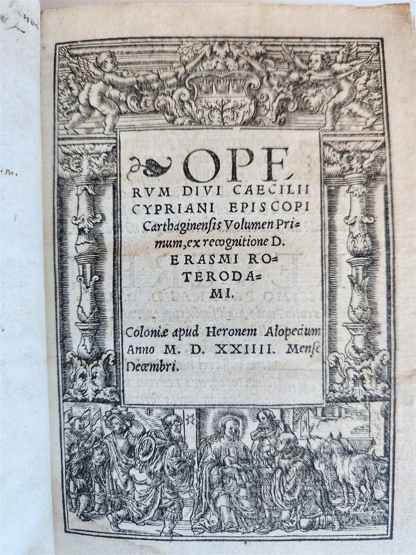 1524 OPERUM DIVI CAECILII CYPRIANI antique 16th CENTURY post-incunabula (1 of 14)
