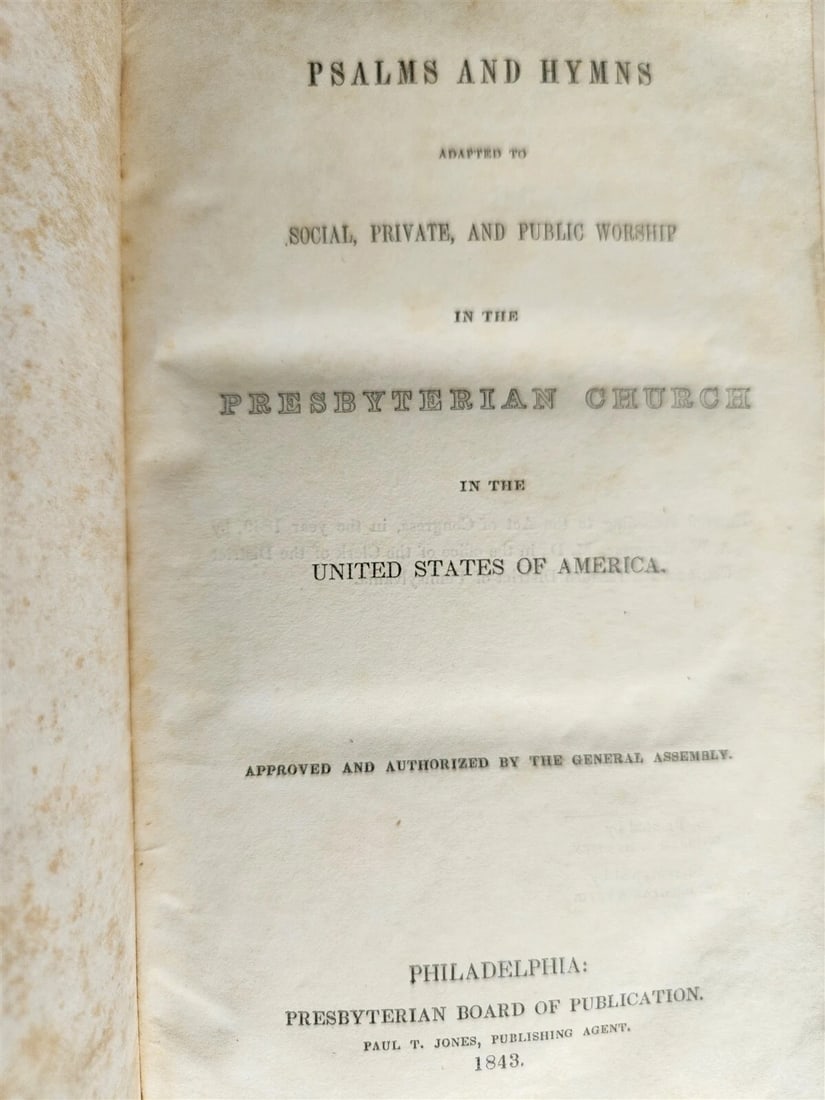 1843 PSALMS & HYMNS in PREBYTERIAN CHURCH in USA antique PHILADELPHIA - 4
