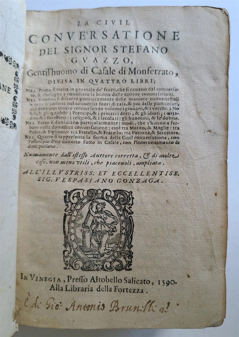 1590 LA CIVIL CONVERSATIONE DEL SIGNOR STEFANO GUAZZO antique VELLUM 16th CENT. - 3