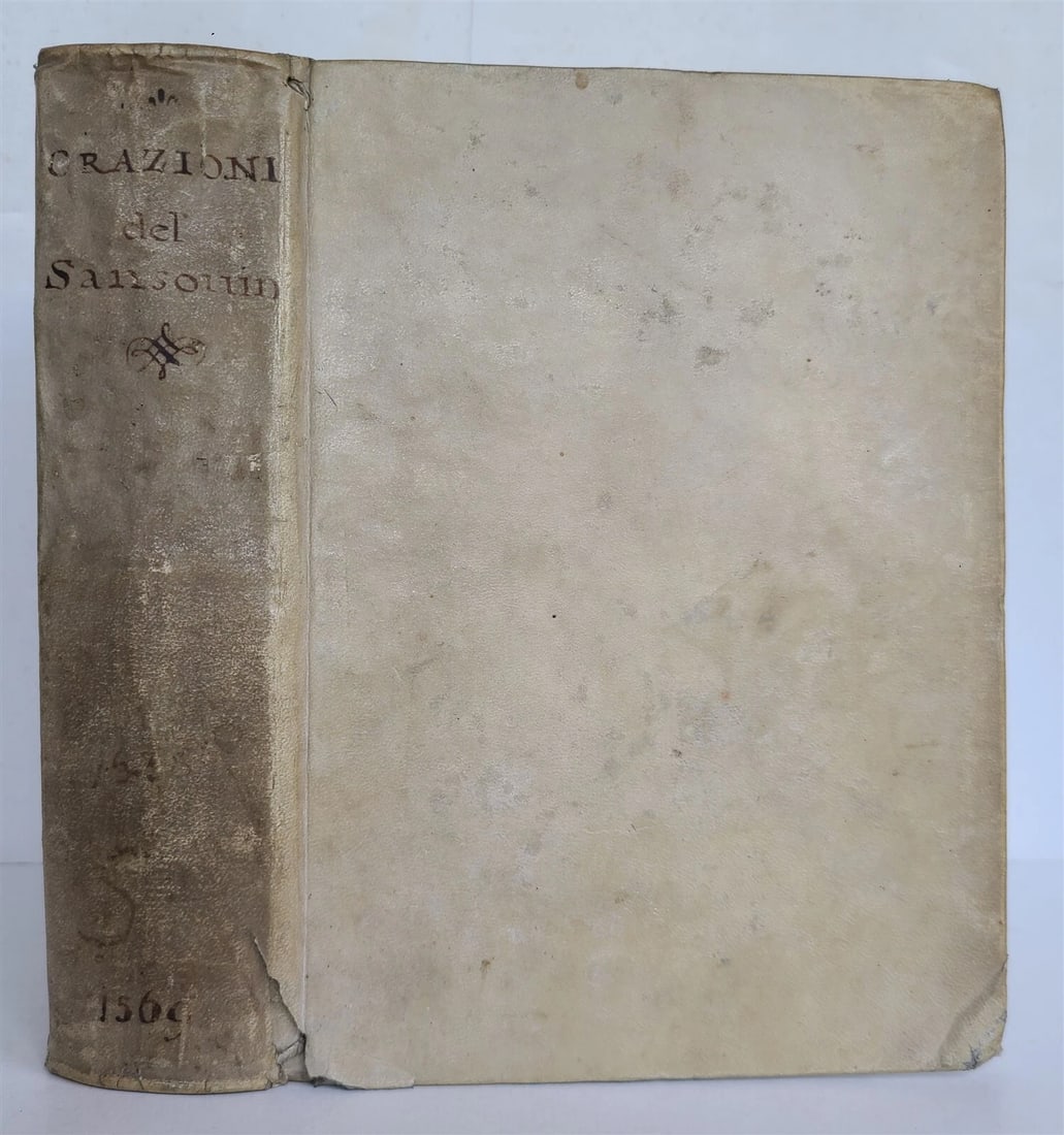 1569 ORATIONS by MANY ILLUSTRIOUS MEN - FRANCESCO SANSOVINO antique VELLUM - 2