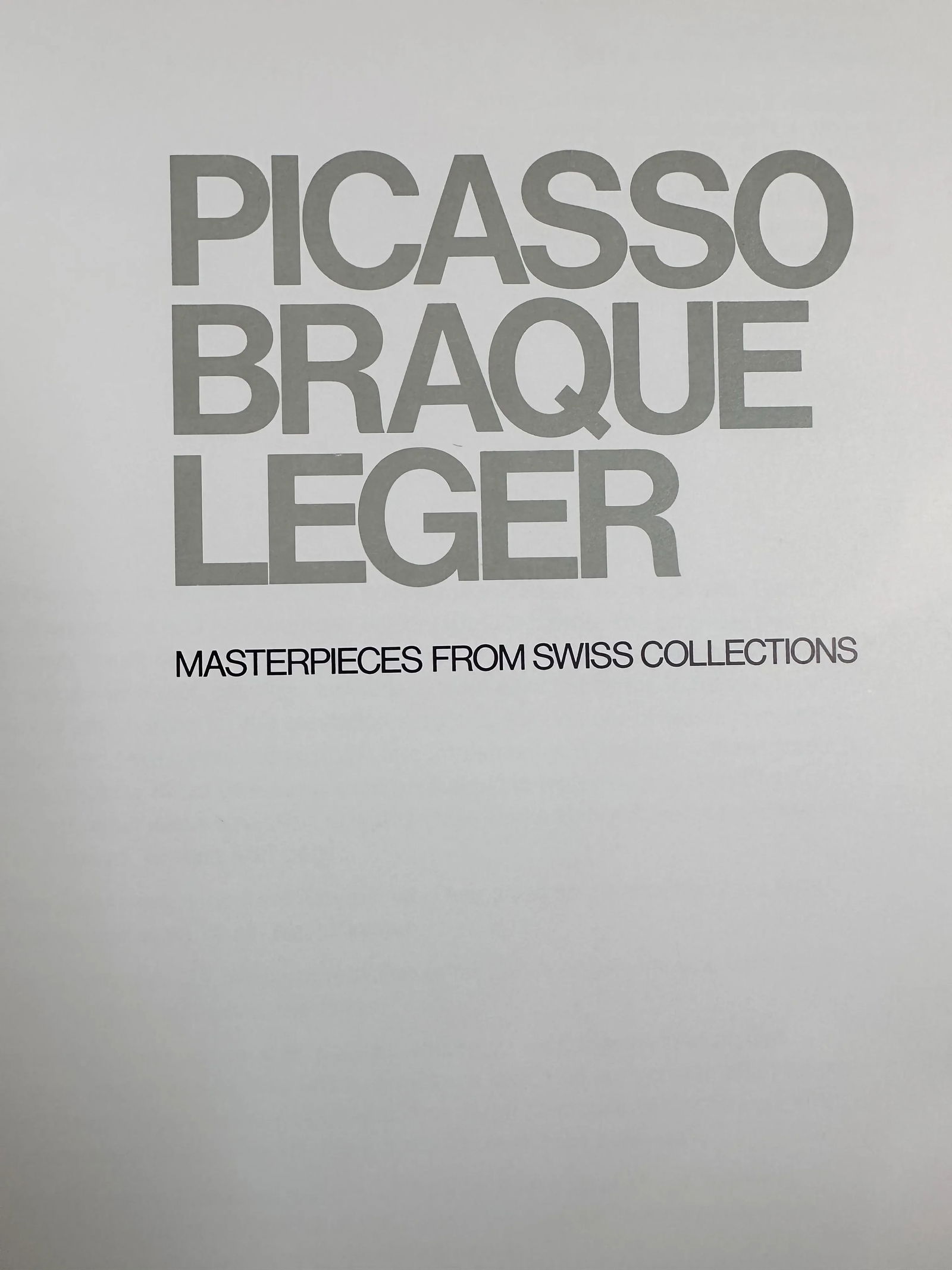 Picasso Braque Leger Masterpieces From Swiss Collections 1976 Exhibit Catalog Soft Cover Coffee Tabl - 2