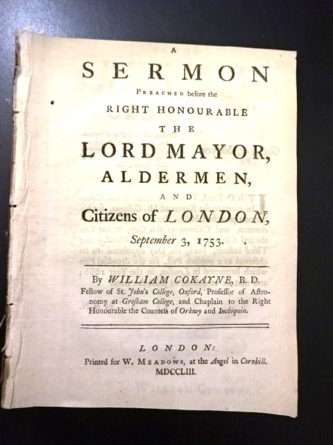 1753 Sermon to Citizens of London: Title: 1753 Sermon to Citizens of London Additional Information: "A Sermon Preached before the Right Honourable The Lord Mayor, Aldermen, and Citizens of London September 3, 1753", by William