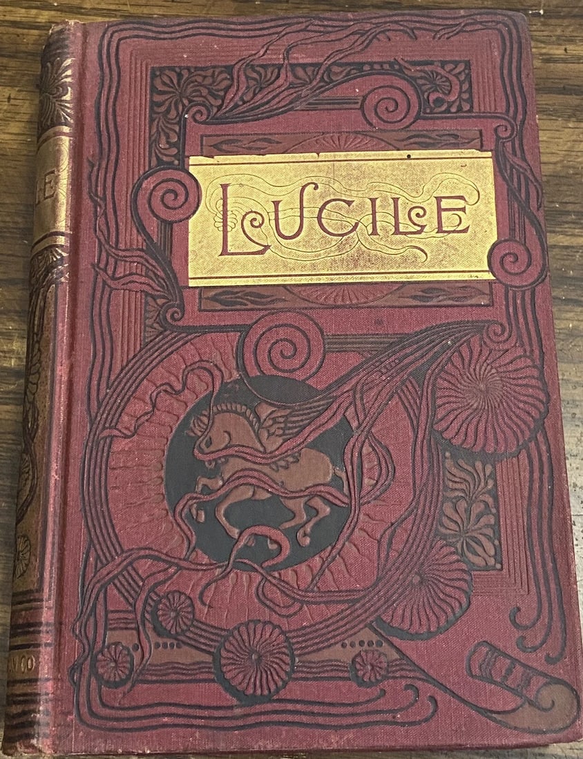 Lucile by Owen Meredith Worthington NY HC Rare 1889 Ornate Decoration Antique VG: This antique hardcover poetry book titled "Lucile" by Owen Meredith is a rare find from 1889. It features ornate decoration to the front board and spine, stamped in gilt and embossed. Maroon cloth boa