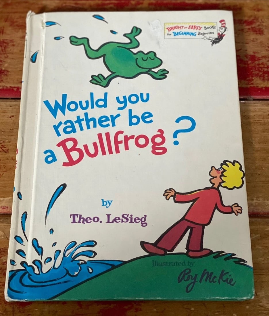 Would You Rather Be a Bullfrog? 1975 1st Edition Book Club Dr Seuss Theo. LeSieg: Dive into the whimsical world of Dr. Seuss aka Theo.LeSieg with "Would You Rather Be a Bullfrog?" from 1975, a delightful addition to any children's literature collection. This first edition 6th print