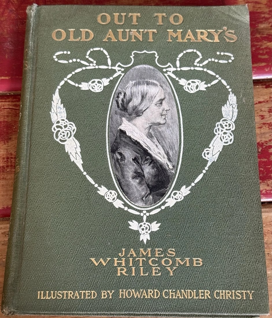 James Whitcomb Riley, Howard Chandler ChristyOUT TO OLD AUNT MARY'S 1stEd/Print: This is a first edition first printing hardcover dated 1904 of “Out to Old Aunt Mary's" by James Whitcomb Riley, illustrated by Howard Chandler Christy. Published by Bobbs-Merrell Company in Ind
