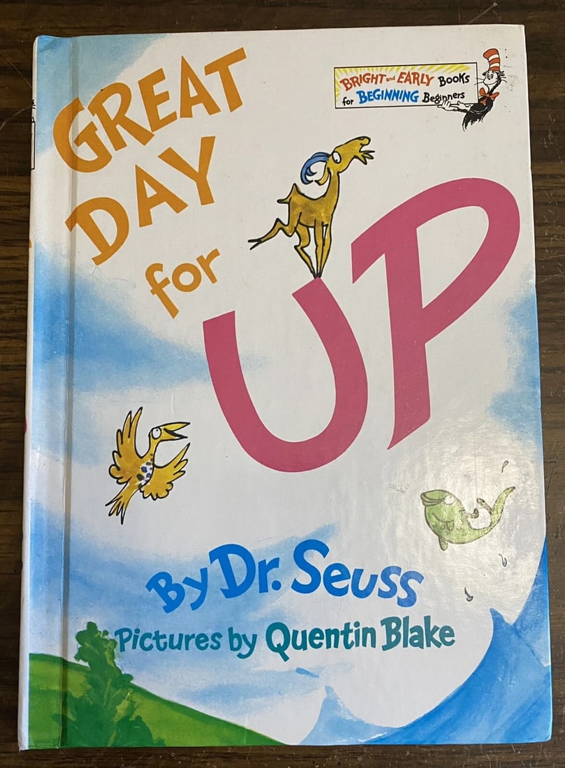 Dr Seuss Great Day for Up First Edition 1975 Early Print OP 123 Near Fine: Dr Seuss Great Day for Up First Edition 1975 Early Print OP 123 Near Fine. Grolier BC edition, Random House. Bright and early books for beginning beginners. Pictures by Quentin Blake. Unpaginated. Tin