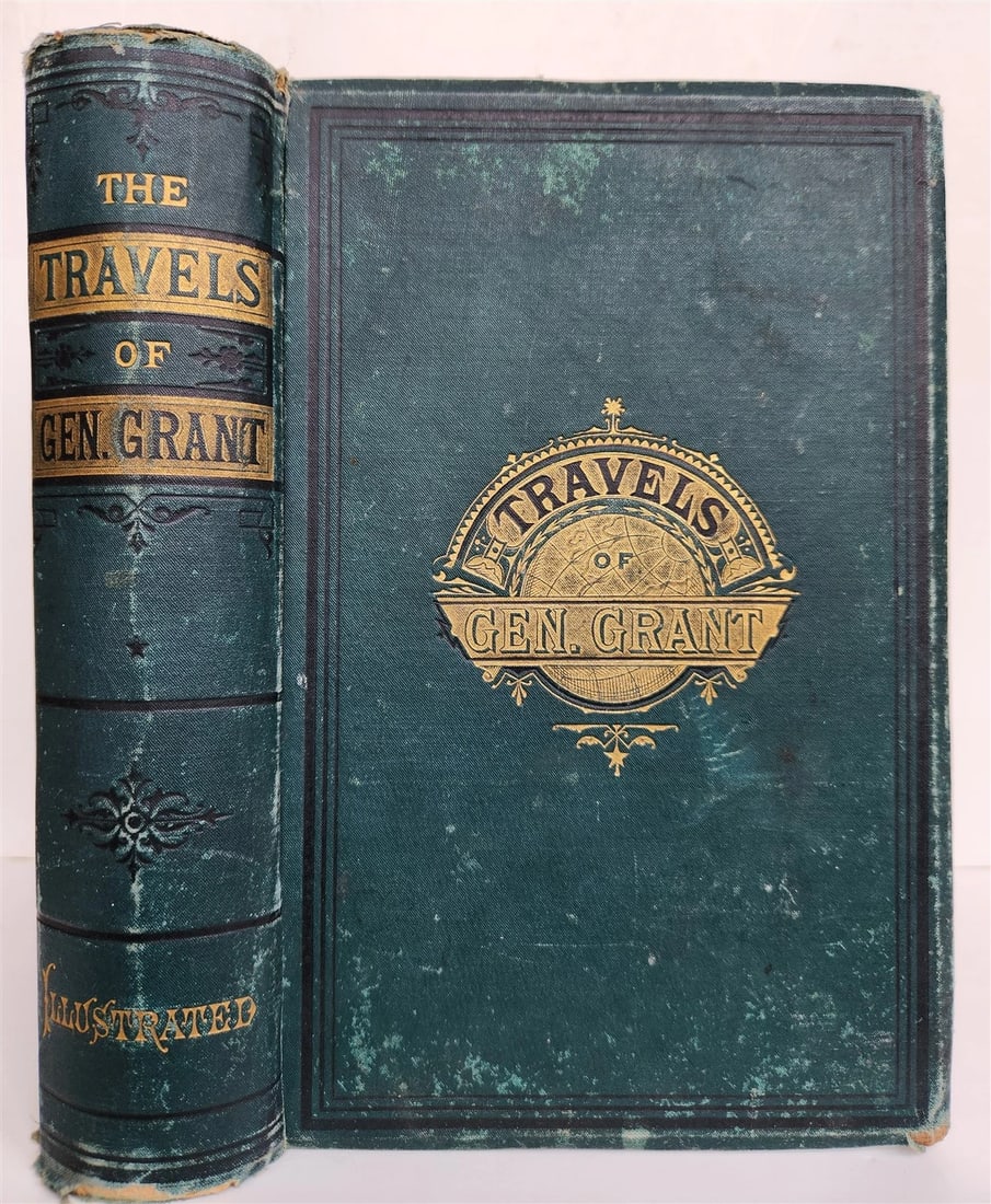 1881 TRAVELS OF GENERAL GRANT by HEADLEY antique ILLUSTRATED (1 of 18)