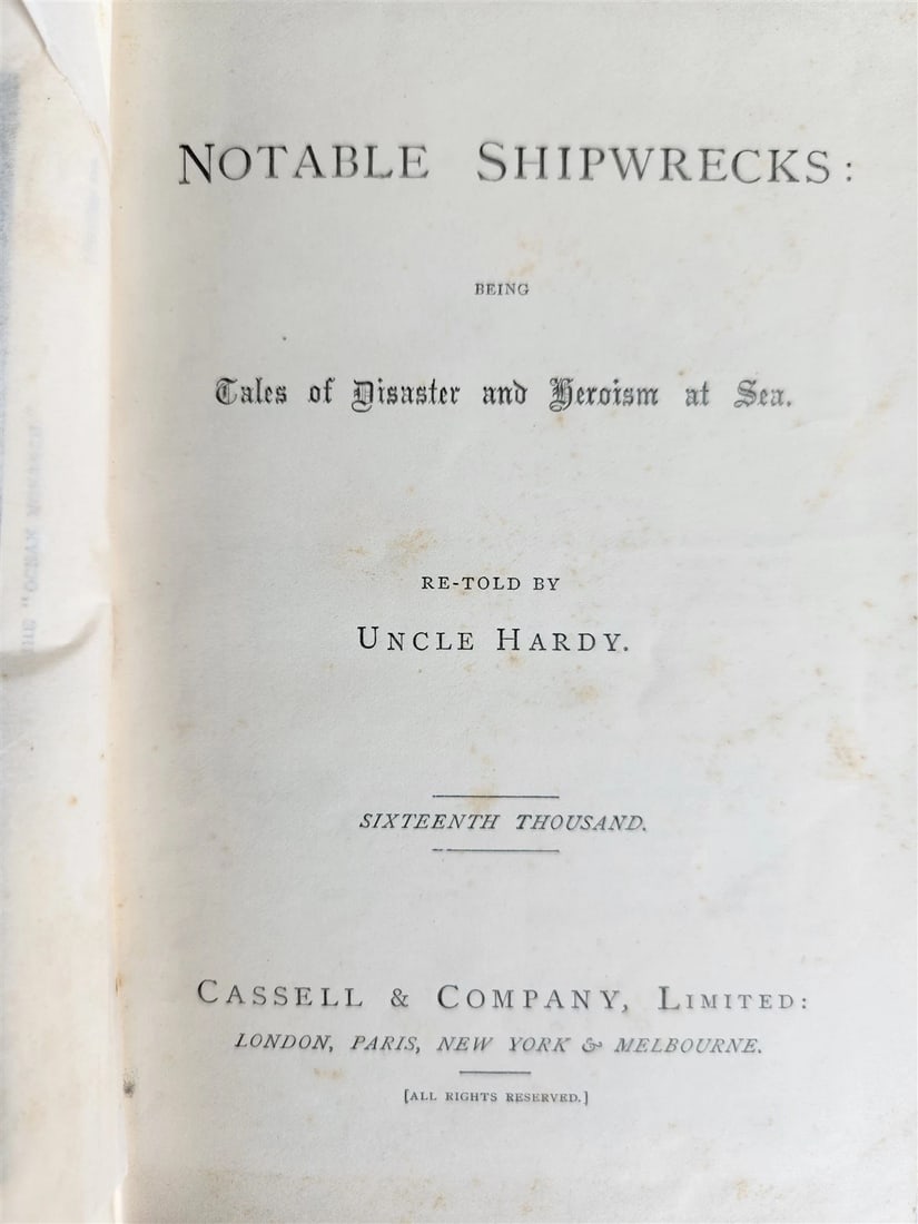 1910 NOTABLE SHIPWRECKS antique ILLUSTRATED - 2