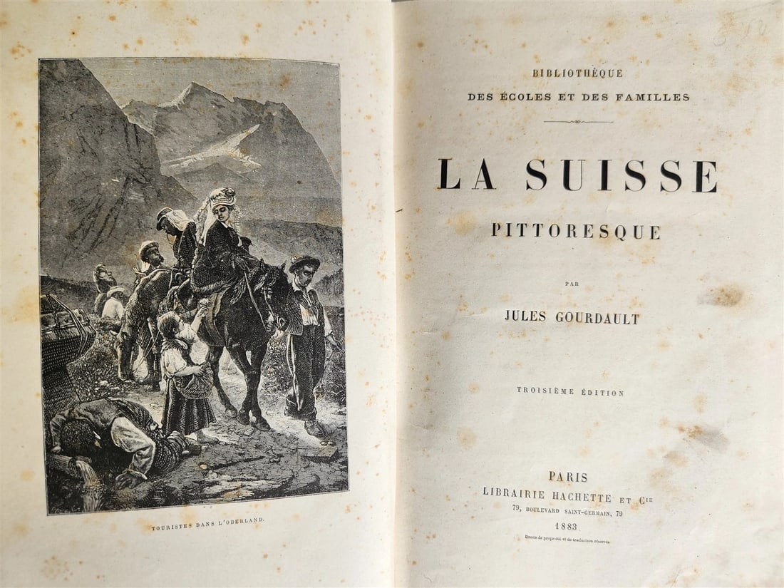 1883 PICTURESQUE SWITZERLAND antique ILLUSTRATED LA SUISSE PITTORESQUE - 2