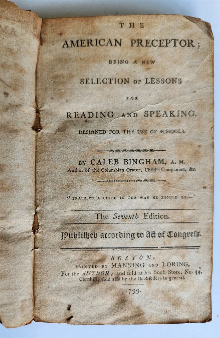1799 THE AMERICAN PRECEPTOR lessons for reading and speaking antique BOSTON (1 of 8)