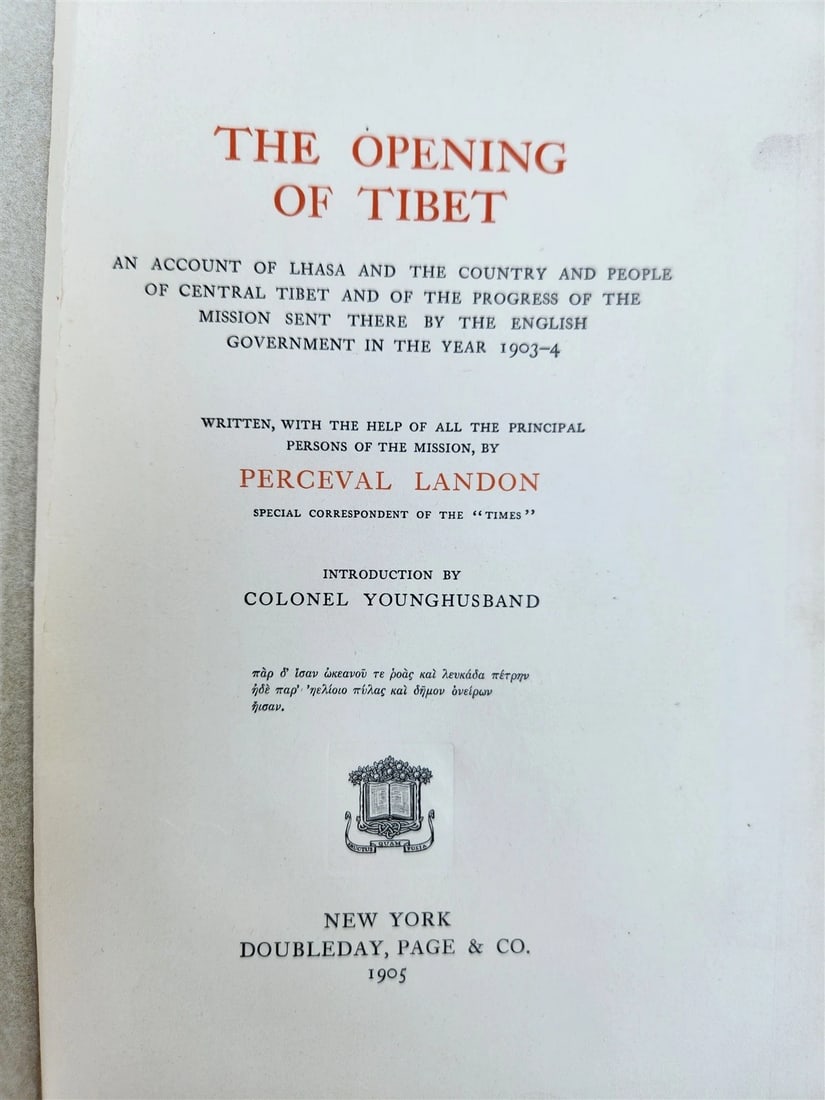1905 OPENING of TIBET ACCOUNT OF LHASA antique by Perceval Landon ILLUSTRATED: Title: 1905 OPENING of TIBET ACCOUNT OF LHASA antique by Perceval Landon ILLUSTRATED Description: THE OPENING of TIBET An account of Lhasa and the country and people of Central Tibet and of the Progre