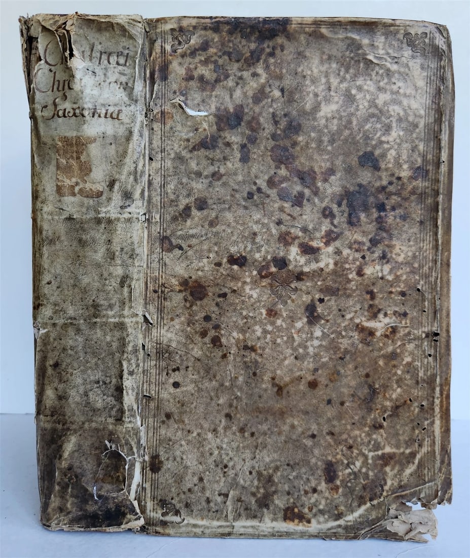 1593 SAXONIA GERMAN 15th & 16th CENTURY HISTORY antique VELLUM BOUND FOLIO - 3
