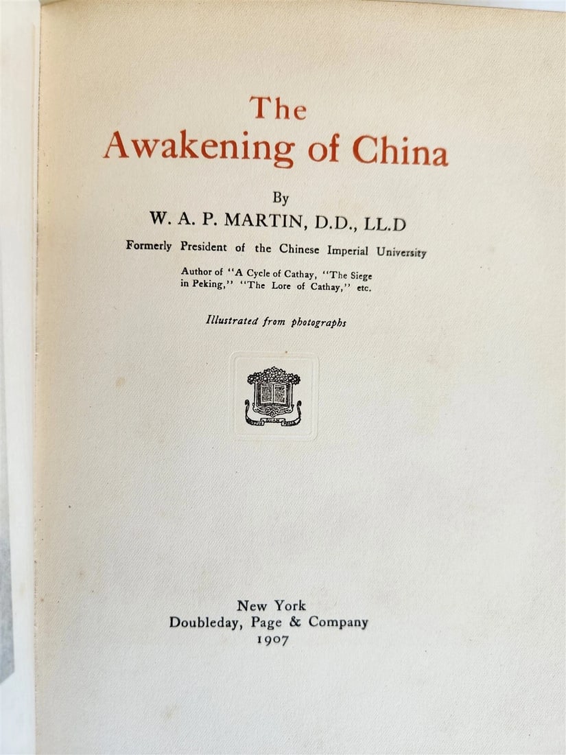1907 AWAKENING of CHINA antique FULLY ILLUSTRATED FIRST EDITION by W. Martin - 3