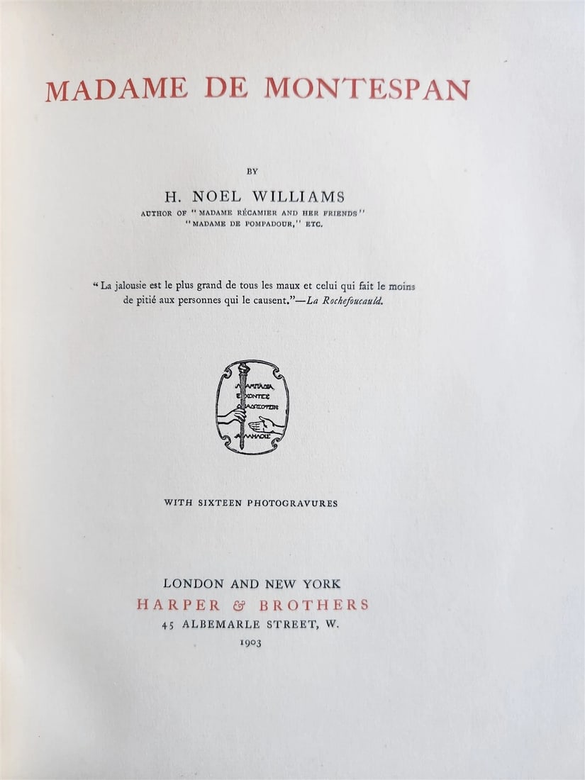 1903 MADAME DE MONTESPAN by by H. NOEL WILLIAMS antique ILLUSTRATED - 3