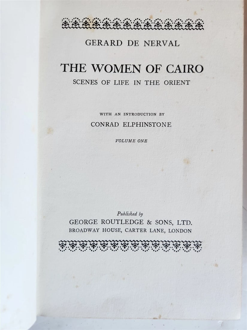 1929 WOMEN of CAIRO SCENES of LIFE in ORIENT 2 vols by GERARD DE NERVAL ANTIQUE - 2