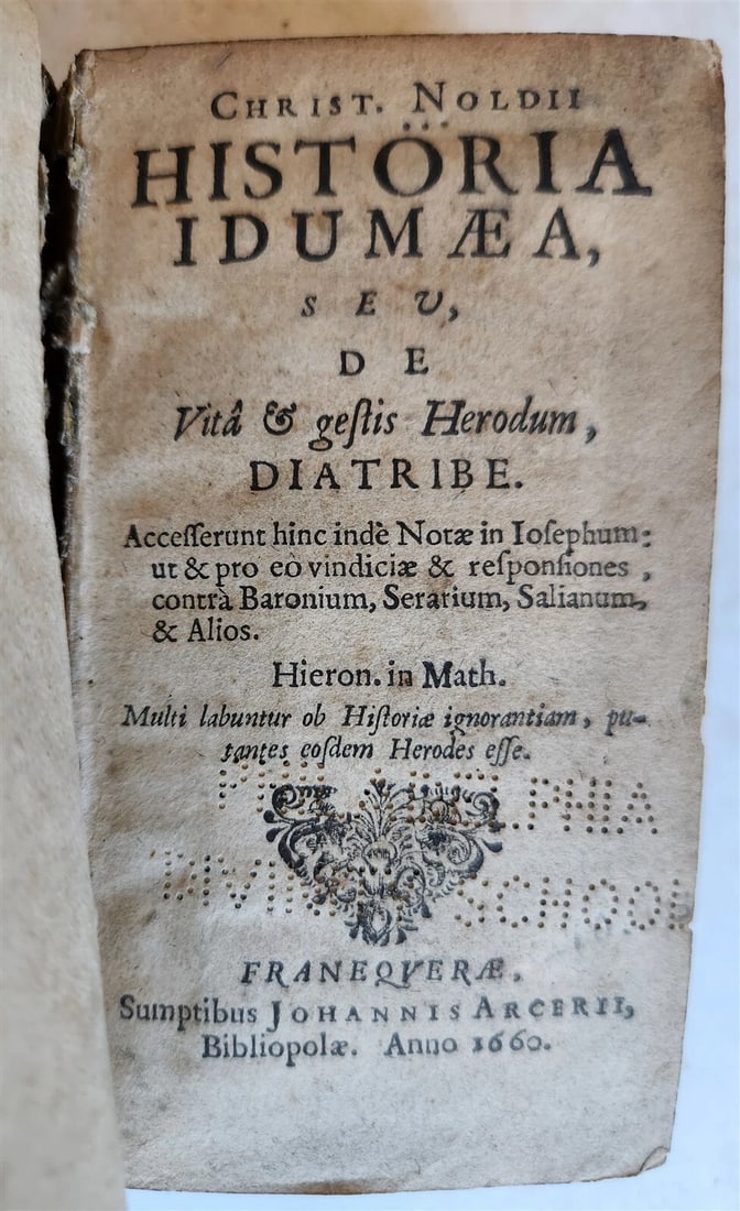 1660 HISTORY of LIFE & ACTIONS of HEROD THE GREAT ANTIQUE VELLUM by C. Noldius (1 of 4)