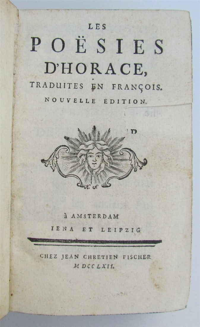 1762 HORACE POETRY in DUTCH ANTIQUE HORATIUS Les Poësies: Title: 1762 HORACE POETRY in DUTCH ANTIQUE HORATIUS Les Poësies Description: Horace. HORATIUS. Les Poësies Amsterdam, Jena et Leipzig, 1762 2 parts in 1 volume Original calf Size 3 3/4 by 6"