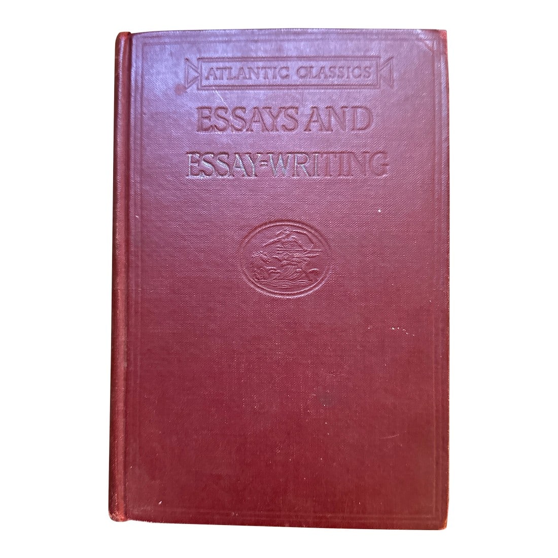 Antique Hardcover Red Cloth Book Atlantic Classics Essays and Essay-Writing: Popular classic by William Maddux Tanner ATLANTIC CLASSICS ESSAYS AND ESSAY-WRITING Based on Atlantic Monthly Models EDITED WITH INTRODUCTION AND NOTES BY WILLIAM M. TANNER, M.A. Boston