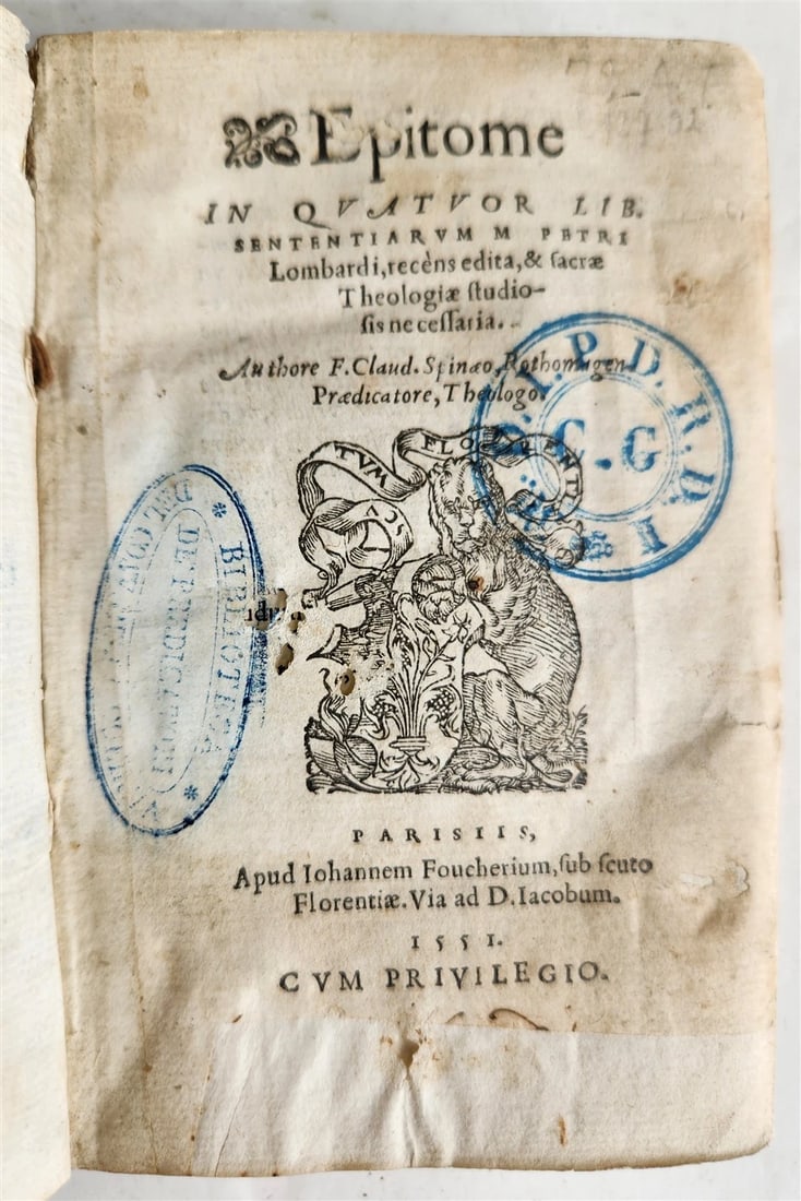 1551 COMMENTARIES to Peter Lombard's Sentences by Spinaeus antique vellum 16th C: Title: 1551 COMMENTARIES to Peter Lombard's Sentences by Spinaeus antique vellum 16th C Description: Epitome quatuor lib. sententiarum M. Petri Lombardi recens edita ... by Claudius Spinaeus Paris,