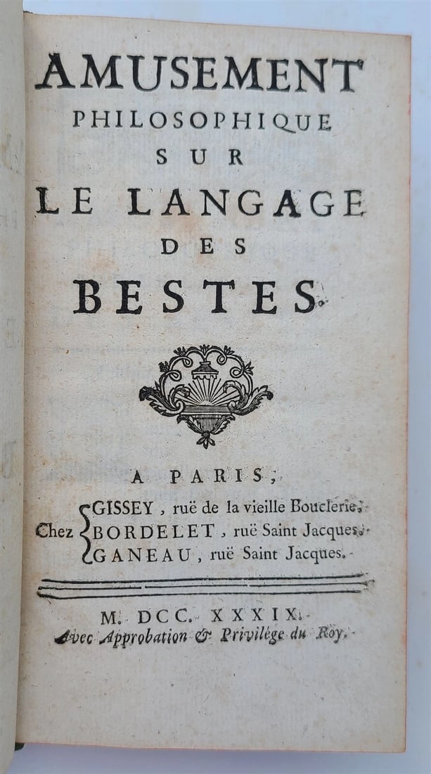 1739 Philosophical amusement on the language of beasts antique in French (1 of 6)