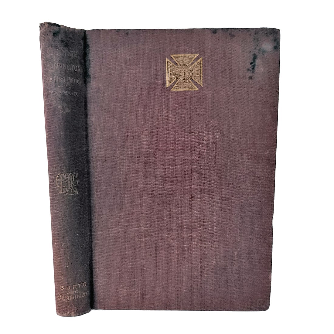 George Washington The Ideal Patriot by Rev Edward M Taylor 1897 1st Edition HC (1 of 9)