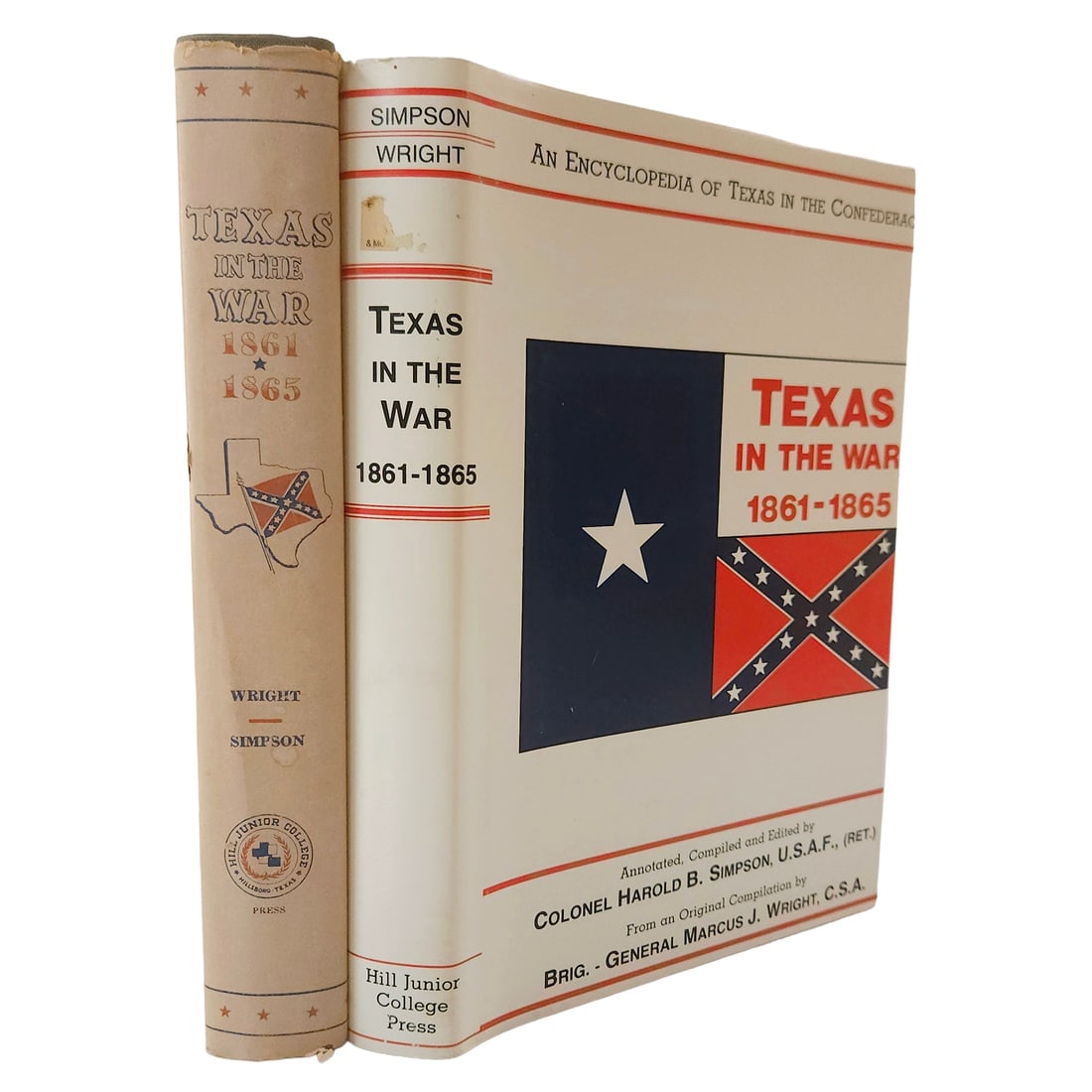 Texas in the War 1861-1865 by Wright & Simpson 1965 SIGNED 1st Edition & 1984 3rd Printing - 3