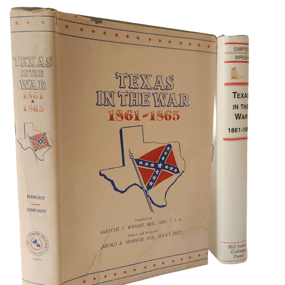 Texas in the War 1861-1865 by Wright & Simpson 1965 SIGNED 1st Edition & 1984 3rd Printing - 4