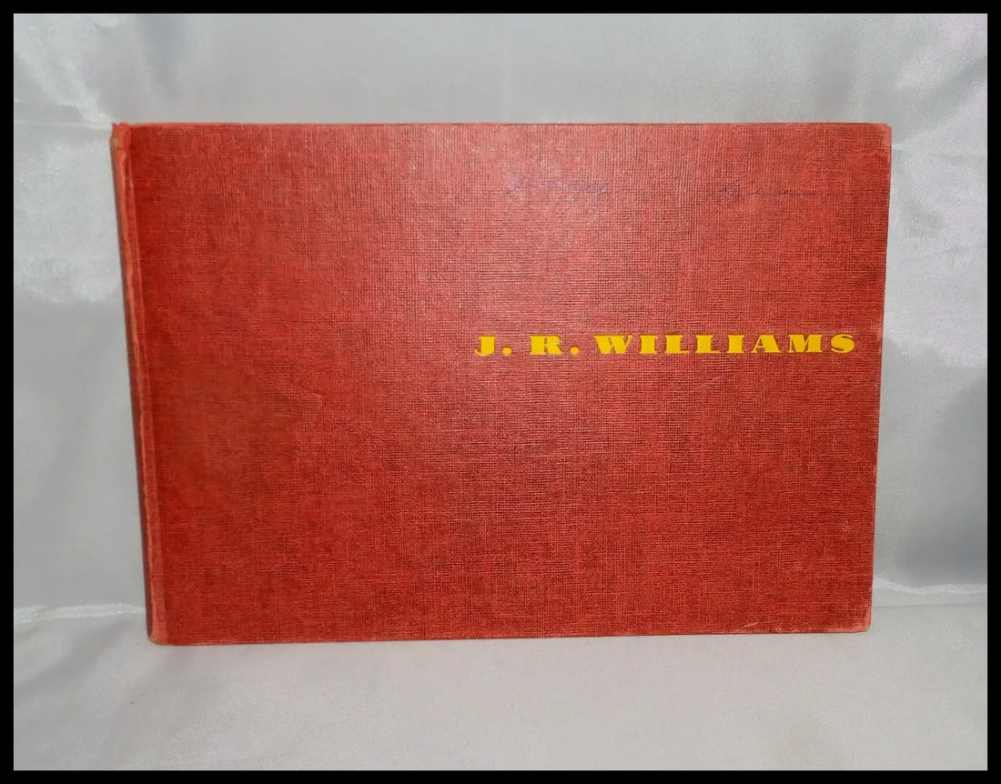 Cowboys Out Our Way – A Book of Cowboy Cartoons by J.R. Williams - Scribner’s Sons 1951 - 2