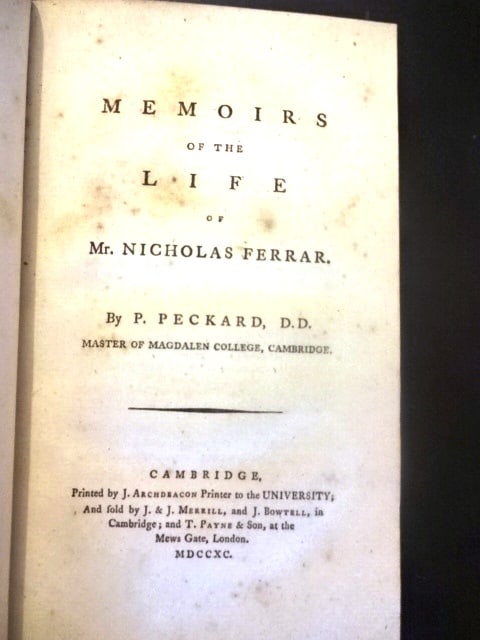 1790 Memoirs of Nicholas Ferrar: Title: 1790 Memoirs of Nicholas Ferrar Additional Information: "Memoirs of the Life of Nicholas Ferrar", by P. Peckard, D. D. Master of Magdalen College, Cambridge", printd at Cambridge by J.