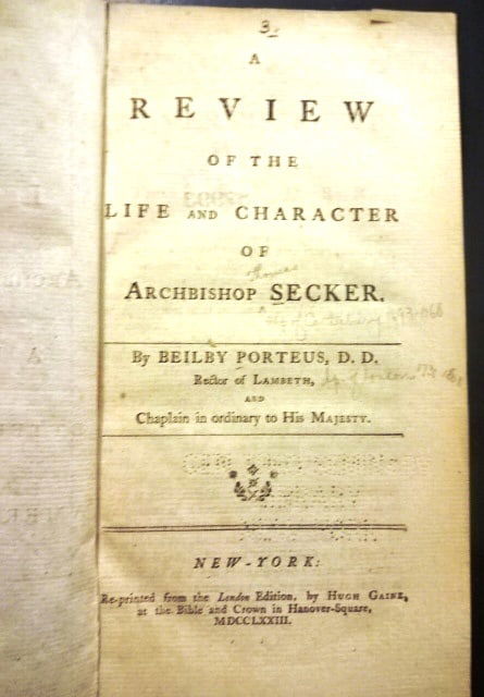 1773 Colonial New York Imprints: Title: 1773 Colonial New York Imprints Additional Information: “A Review of the life and character of Archbishop Secker” by Beilby Porteus printed at New York by Hugh Gaine, 1773 with