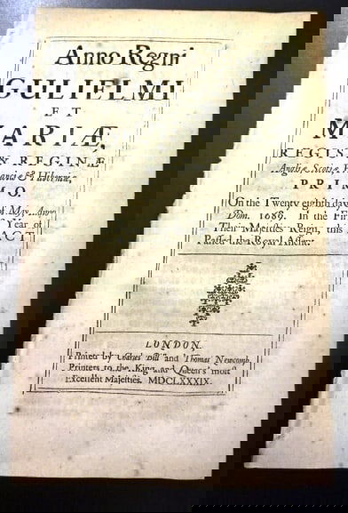 1689 English Act Suspension of Habeas Corpus: Title: 1689 English Act Suspension of Habeas Corpus Additional Information: An English Act of Parliament from the reign of William and Mary passed and printed in 1689 printed here by Charles Bill and