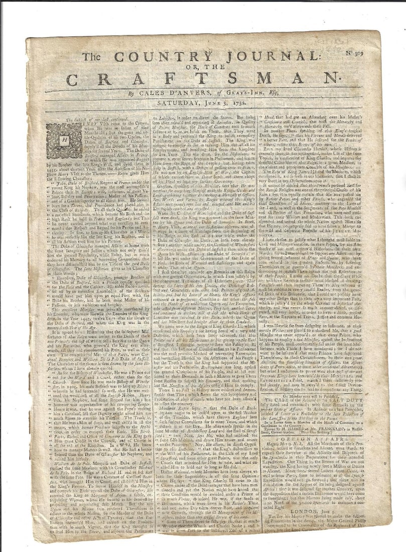 1732 Two Issues The Craftsman Newspaper London: Title: 1732 Two Issues The Craftsman Newspaper London Additional Information: Two issues of The Country Journal or the Craftsman by Caleb D’Anvers and printed by H Haines at London. Each issue