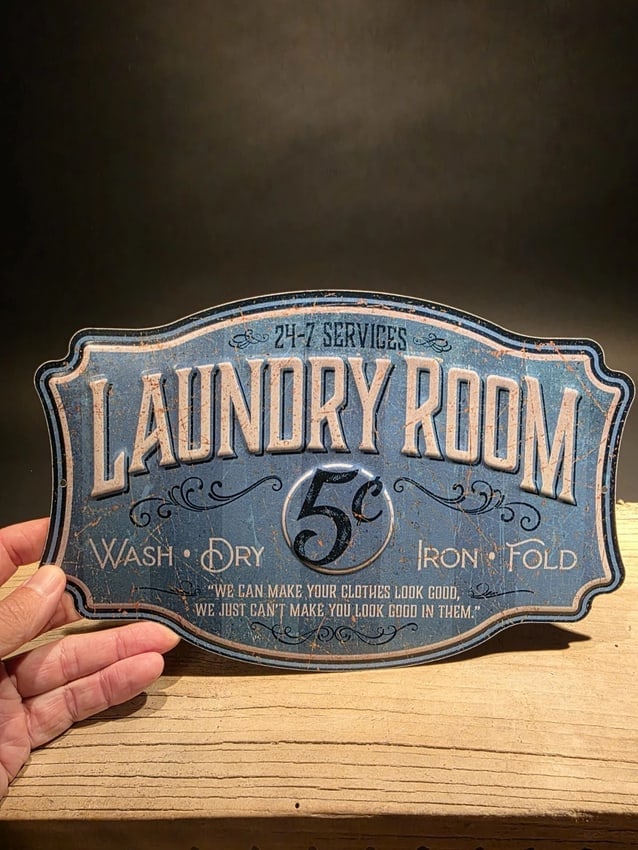 Metal Laundry Room Sign: Title: Metal Laundry Room SignDescription: 7.8 x 11.8 inSuch a neat reproduction aluminum embossed die cut sign. Great decorative piece.