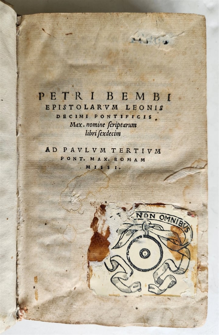 1552 PIETRO BEMBO antique vellum bound 16th CENTURY Epistolarum Leonis Decimi: Title: 1552 PIETRO BEMBO antique vellum bound 16th CENTURY Epistolarum Leonis Decimi Description: PETRI BEMBI Epistolarum Leonis Decimi Pontificis. Venice, Scotus; 1552 543 pp., 12 leaves.