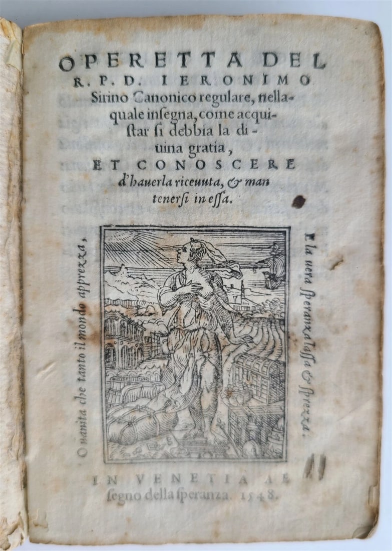 1548 THEOLOGY by Jerome Sirino antique in ITALIAN vellum binding: Title: 1548 THEOLOGY by Jerome Sirino antique in ITALIAN vellum binding Description: Sirino, Girolamo Operetta [...] nella quale insegna com acquistar si debba la diuina gratia et conoscere d'hauerla