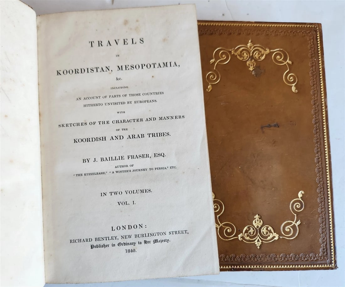 1840 TRAVELS in KOORDISTAN MESOPOTAMIA by Fraser J. Baillie 2 VOLUMES antique: Title: 1840 TRAVELS in KOORDISTAN MESOPOTAMIA by Fraser J. Baillie 2 VOLUMES antique Description: Fraser, J. Baillie Travels in Koordistan, Mesopotamia, &c. 2 volumes London, 1840 Original morocco