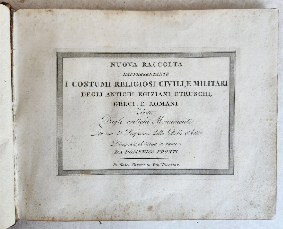 1805 ILLUSTRATED COSTUMES of ANCIENT EGYPTIANS ETRUSCANS GREEKS & ROMANS antique: Title: 1805 ILLUSTRATED COSTUMES of ANCIENT EGYPTIANS ETRUSCANS GREEKS & ROMANS antique Description: D.PRONTI Nuova raccolta rappresentante i costumi religiosi civili, e militari degli antichi Egizian