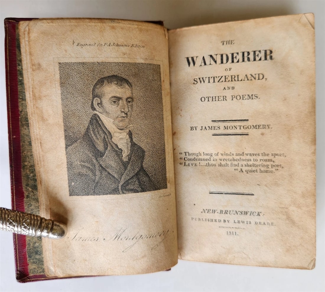 1811 THE WANDERER of SWITZERLAND POEMS by JAMES MONTGOMERY antique AMERICANA: Title: 1811 THE WANDERER of SWITZERLAND POEMS by JAMES MONTGOMERY antique AMERICANA Description: THE WANDERER of SWITZERLAND & OTHER POEMS by JAMES MONTGOMERY NEW-BRUNSWICK; 1811 Size 3 by 4 3/4 inche
