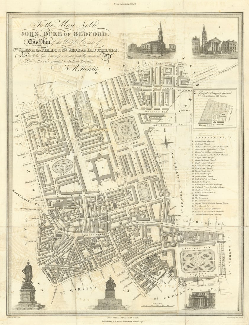 The United Parishes of St. Giles in the Fields & St. George, Bloomsbury 1828 map: To the Most Noble John, Duke of Bedford, this Plan of the United Parishes of St. Giles in the Fields & St. George, Bloomsbury, is with his Grace's permission most respectfully dedicated by His ver