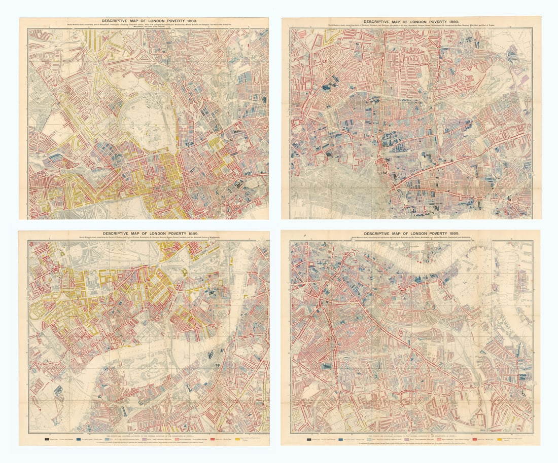 Descriptive map of London Poverty on 4 sheets each 62x57cm by Charles Booth 1889: Descriptive map of London Poverty 1889 [ 4 sheets ]. Charles Booth was a philanthropist and social reformer. He was critical of the existing statistical data on poverty in late-Victorian London. His