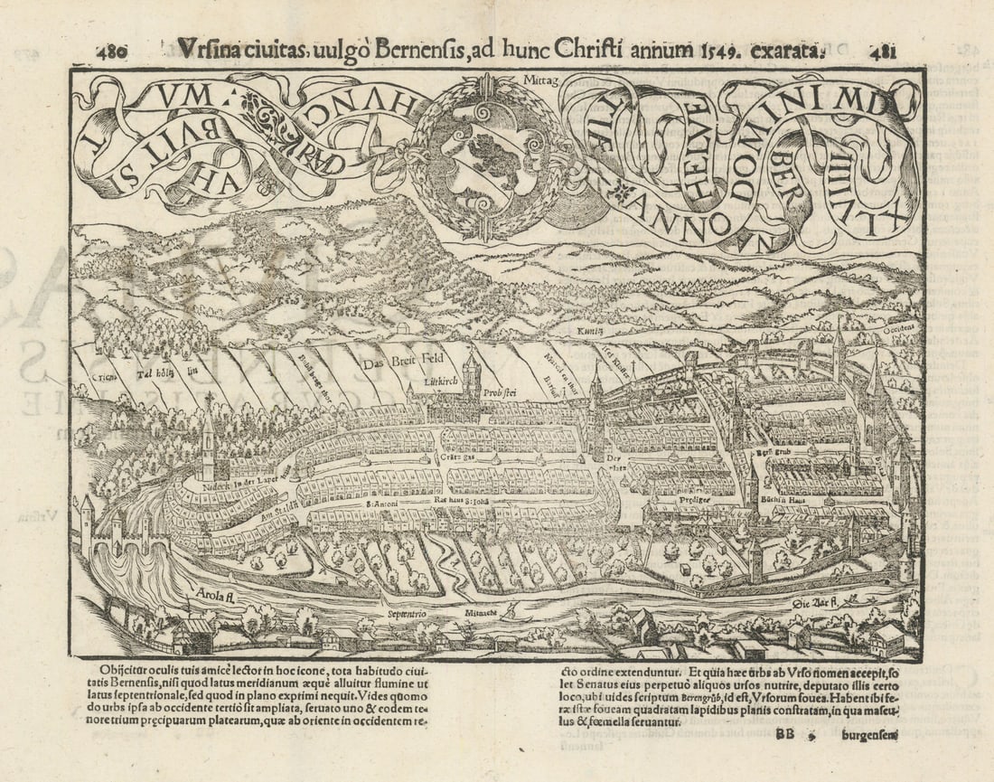Ursina civitas, vulgo Bernensis… The city of Berne, Switzerland MÜNSTER 1572 map: Ursina civitas, vulgo Bernensis, ad hunc Christi annum 1549. exarata [The city of Berne]. Sebastian Münster / RMD ([Hans] Rudolph Manuel Deutsch). Published 1572. Antique 16th century woodcut