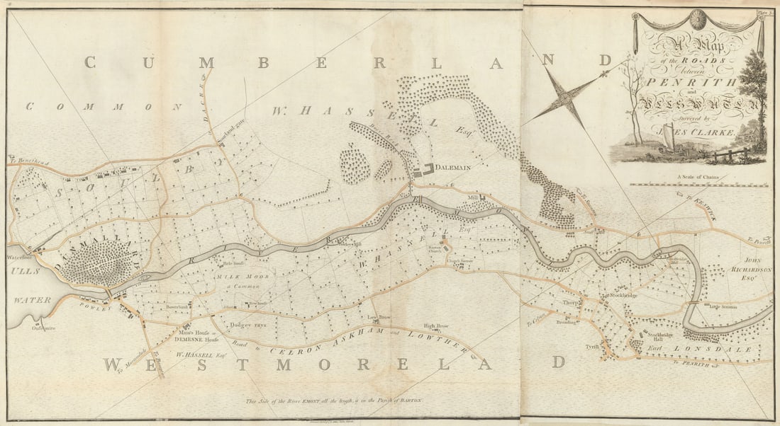 A Map of the Roads between Penrith and Ullswater by James Clarke 1789 old: A Map of the Roads between Penrith and Ullswater'. The River Eamont valley between the north end of Ullswater and Penrith, including the Dunmallard Hillfort, in the English Lake District by Clarke,