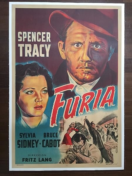Furia - Fury - Fritz Lang (r.1940's) 29.25x43.25 Argentinian Movie Poster LB: Furia - Fury - Fritz Lang (r.1940's) 29.25x43.25 Argentinian Movie Poster LB Please refer to the attached photos to determine the condition of this original vintage item. Note: LB means Linen Backed.