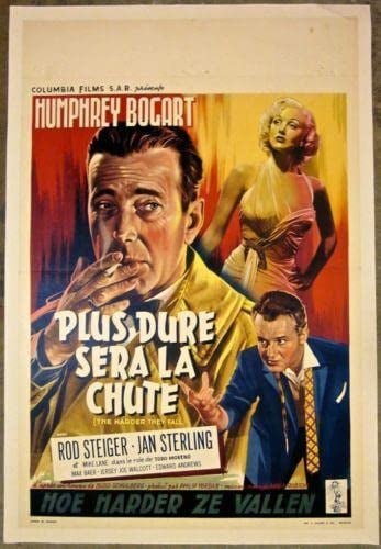 Harder They Fall (1956) Belgian Poster Humphrey Bogart Smoking Art!: Harder They Fall (1956) Belgian Poster Humphrey Bogart Smoking Art! Please refer to the attached photos to determine the condition of this original vintage item. Note: LB means Linen Backed. Ready for