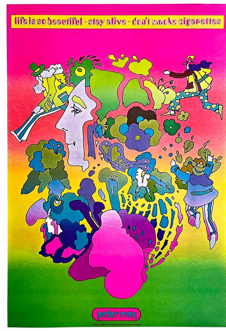 Peter Max Pop Art Poster 22 Life Is So Beautiful 1970: Title: Peter Max Pop Art Poster 22 Life Is So Beautiful 1970 Artist: Peter Max Description: Artist: Peter Max Country: Germany / USA Title: Life Is So Beautiful Medium: Offset Paper Size: 16.50 x 11 i