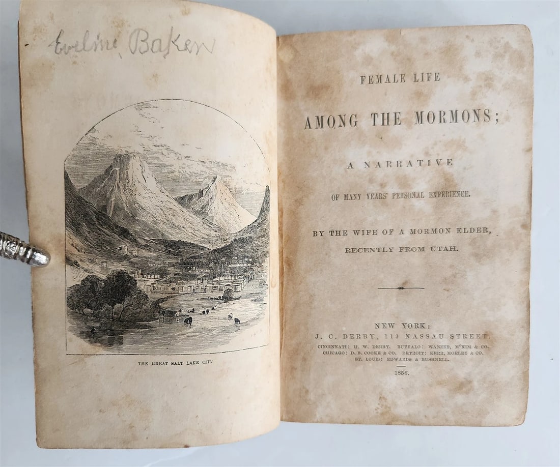 1856 FEMALE LIFE AMONG THE MORMONS in ENGLISH antique AMERICANA: Title: 1856 FEMALE LIFE AMONG THE MORMONS in ENGLISH antique AMERICANA Description: FEMALE LIFE AMONG THE MORMONS , a narrative by the Wife of a Mormon Elder, Recently from Utah. New York, 1856 origin