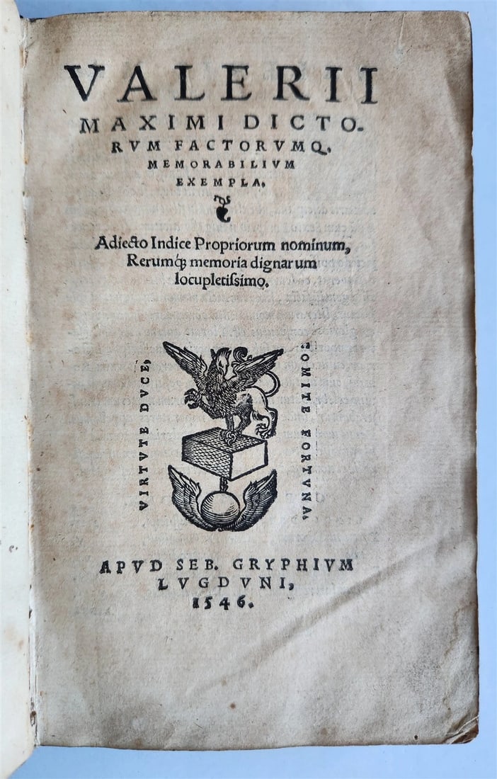 1546 VALERIUS MAXIMUS Gryphius PUBLISHING antique 16th Century VELLUM BINDING: Title: 1546 VALERIUS MAXIMUS Gryphius PUBLISHING antique 16th Century VELLUM BINDING Description: Valerius Maximus. Dictorum et Factorum memorabilium ... Lyon, S. Gryphius; 1546 With two different pri