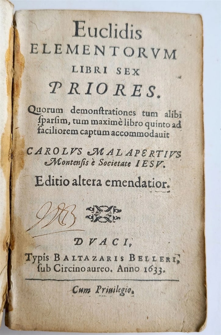 1633 EUCLIDIS ELEMENTORUM LIBRI SEX PRIORES antique GEOMETRY VELLUM BINDING: Title: 1633 EUCLIDIS ELEMENTORUM LIBRI SEX PRIORES antique GEOMETRY VELLUM BINDING Description: Euclidis elementorum libri VI priores (ed.) Carolus Malapertius. Douai: B. Bellère, 1633 12mo: 3 BY