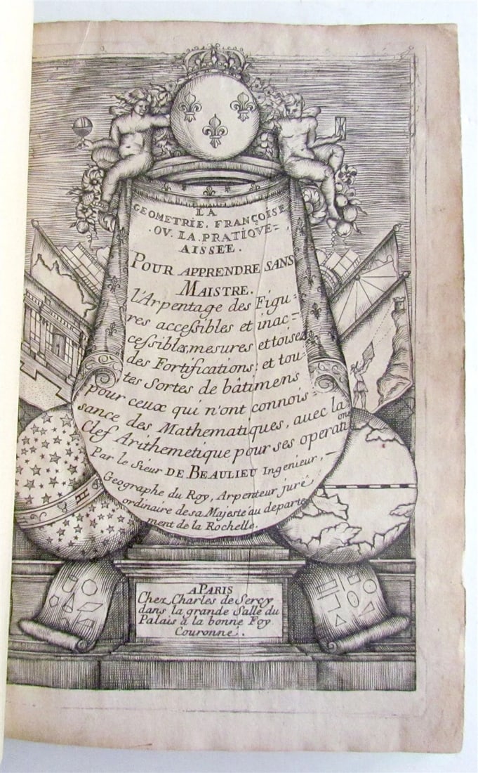 1676 GEOMETRY Mathematics BEAULIEU surveying measurements fortifications antique: Title: 1676 GEOMETRY Mathematics BEAULIEU surveying measurements fortifications antique Description: - La geometrie francoise ou la Pratique aisee pour apprendre sans maistre l'arpentage... mesures -