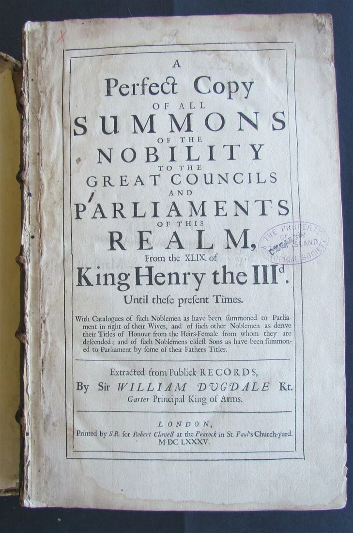 1685 SUMMONS of NOBILITY to PARLIAMENTS by William Dugdale antique London: Title: 1685 SUMMONS of NOBILITY to PARLIAMENTS by William Dugdale antique London Description: A Perfect Copy Of All Summons Of The Nobility To The Great Councils And Parliaments Of This Realm, From Th